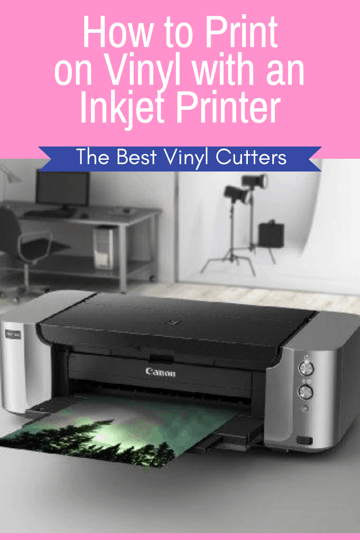 How To Print On Vinyl With An Inkjet Printer Tutorial Tips 