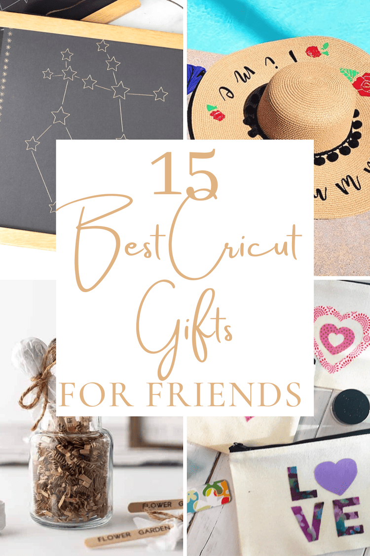 15 Best Cricut Gifts for Friends (They Will Love These!)