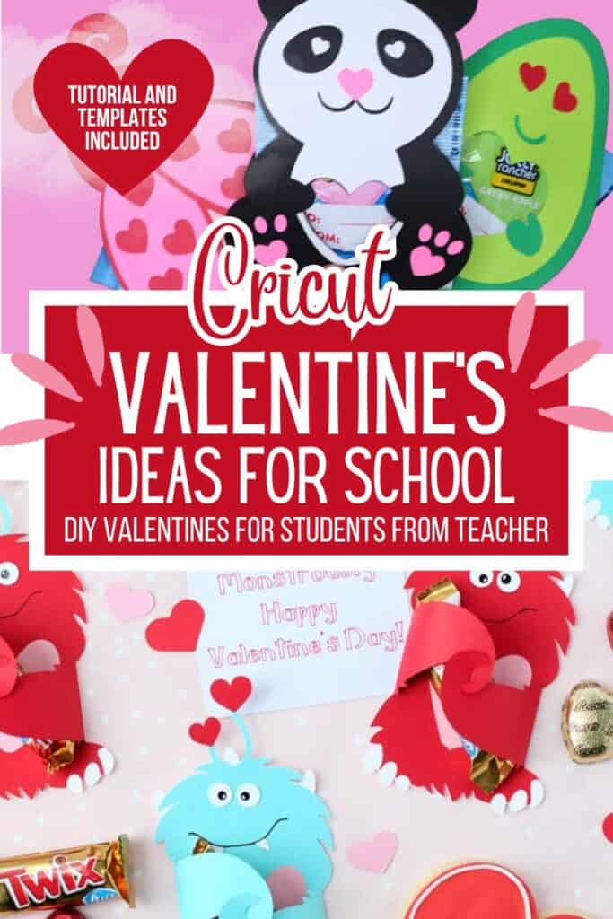 Cricut Valentine Ideas For School