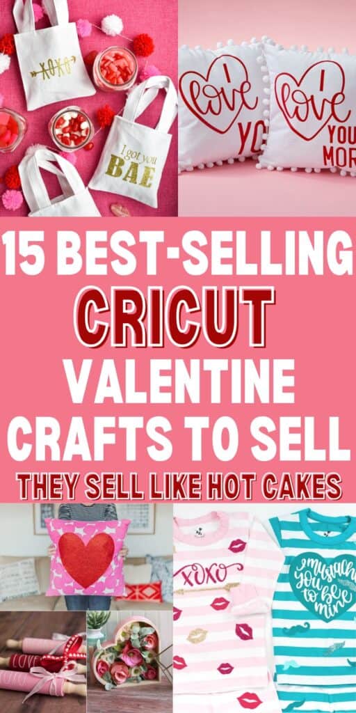 Easy Cricut Valentine Crafts to Sell