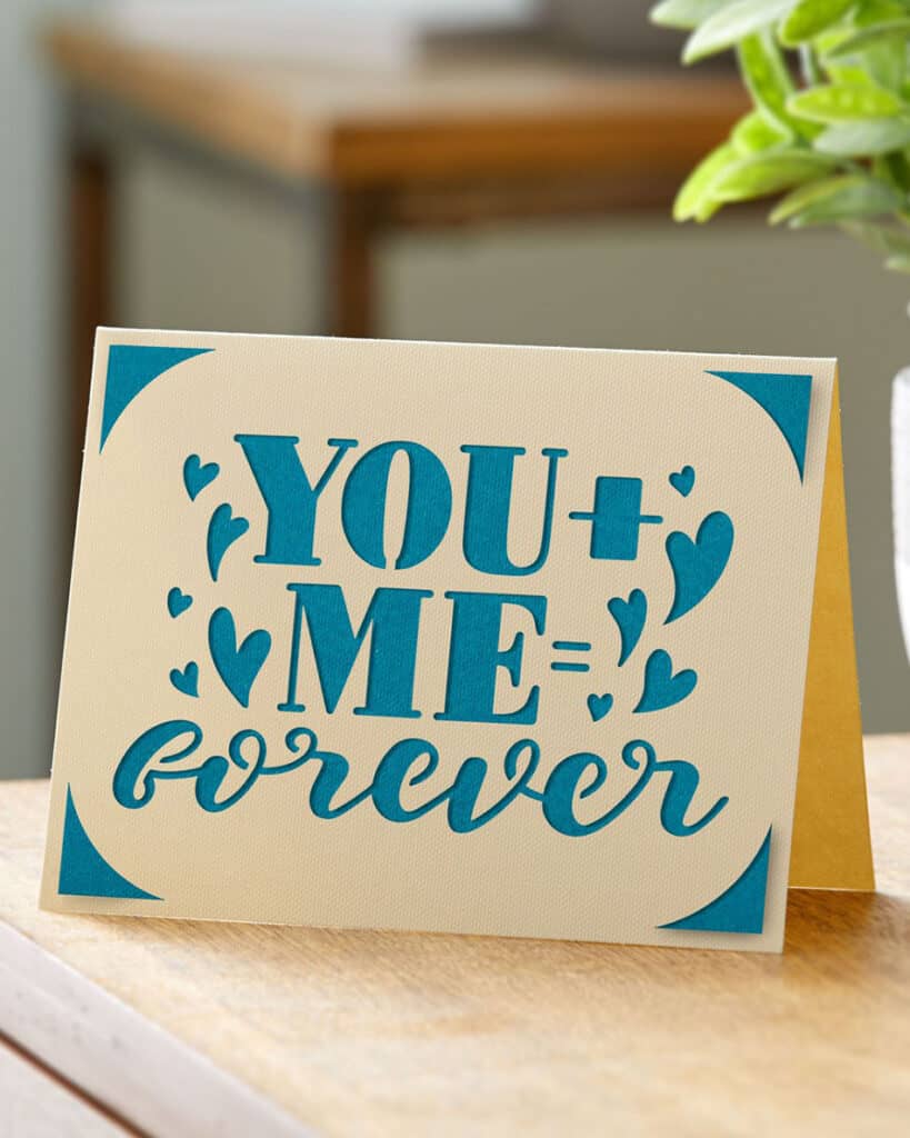 You Plus Me Equals Forever Card Cricut Valentines Card